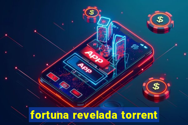 fortuna revelada torrent